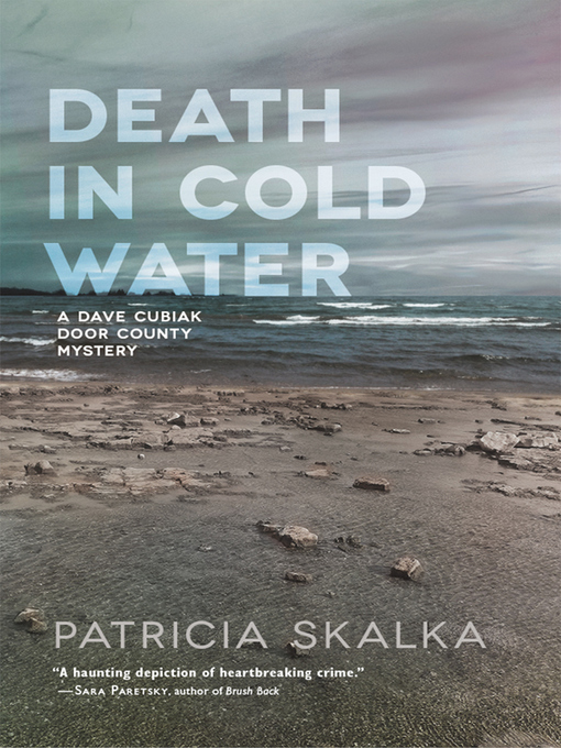 Title details for Death in Cold Water by Patricia Skalka - Available